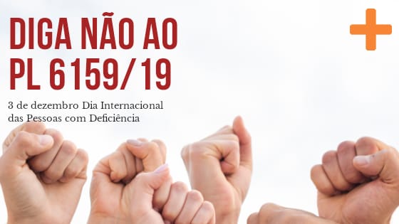 DIGA NÃO AO PL 6159/19